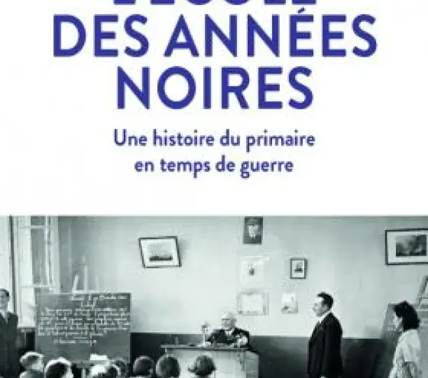 L'École des années noires (1938-1948)