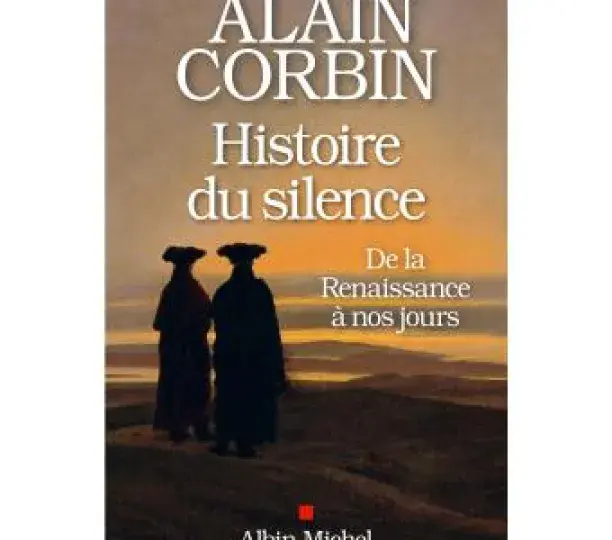 Histoire du silence