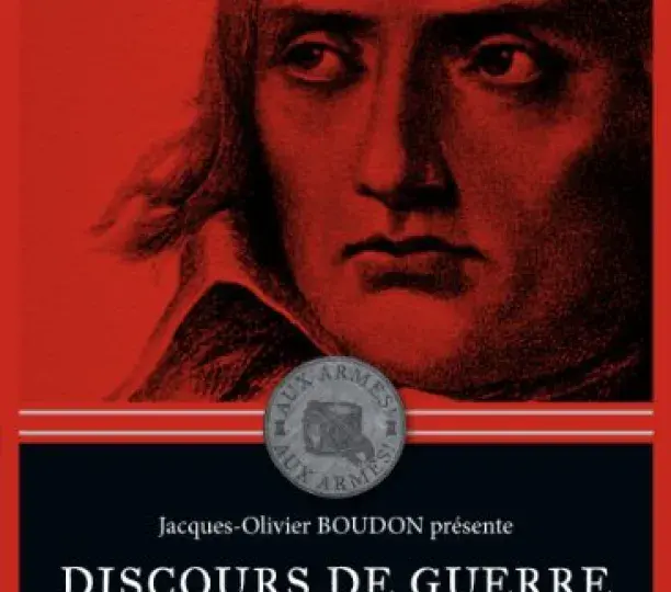 Discours de guerre – Napoléon Bonaparte