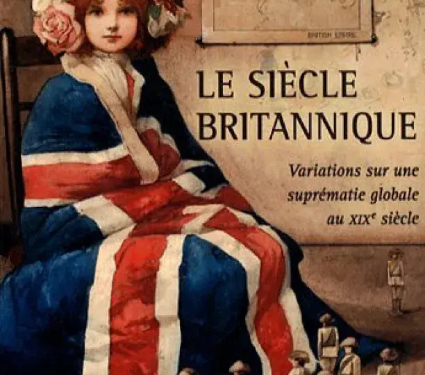 Le siècle britannique