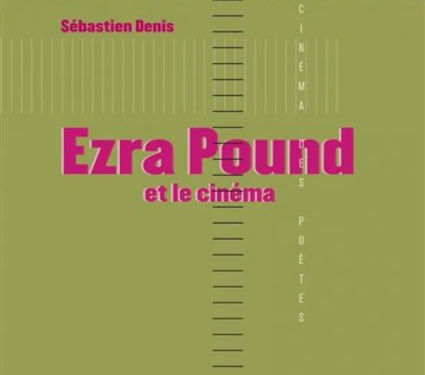 Ezra Pound et le cinéma